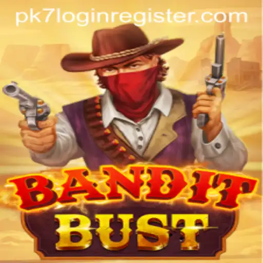 BanditBust: A Thrilling Experience with Easy PK7 Login and Registration