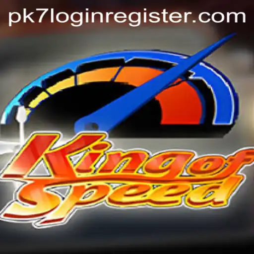 KingofSpeed: The Ultimate Gaming Experience with PK7 Login Register